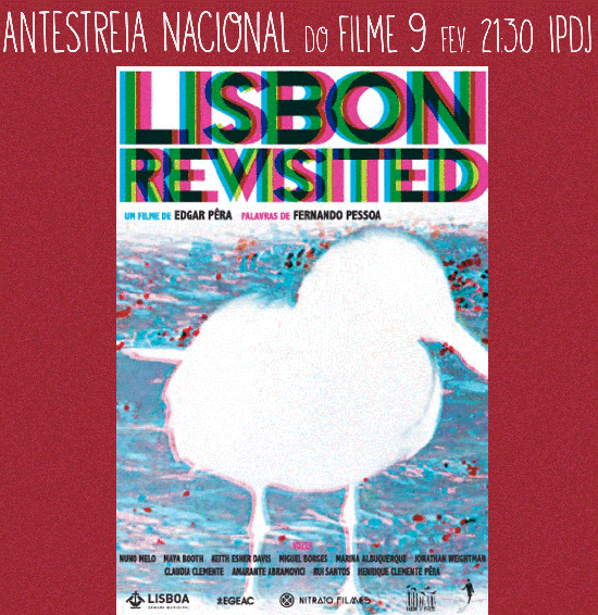 Lisbon Revisited- Antestreia CCF