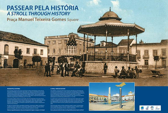 Sul Informação - Portimão: Original exposição na Praça Manuel Teixeira Gomes convida a passear pela sua história