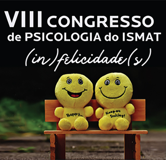 Sul Informação - (In)Felicidade é o tema do Congresso de Psicologia do ISMAT