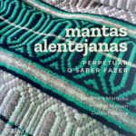 Sul Informação - Livro “Mantas Alentejanas – Perpetuar o saber fazer” apresentado em Reguengos de Monsaraz