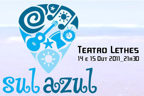 Sul Informação - Projeto «Sul Azul» lança novas músicas algarvias no Teatro Lethes, em Faro