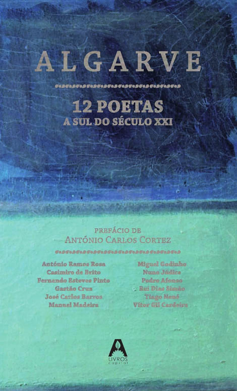 Sul Informação - Livro “Algarve – 12 Poetas a Sul do Século XXI” apresentado em Tavira