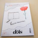 Sul Informação - Haja liberdade! Leitores criam as suas capas da DOIS ao sabor da imaginação
