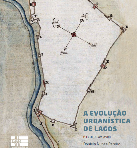 Sul Informação - Livro mostra a evolução urbanística de Lagos entre os séculos XV e XVIII