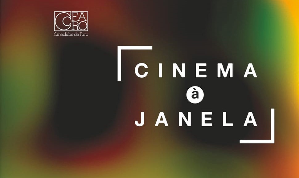 Sul Informação - Cineclube chama farenses à janela para ver cinema