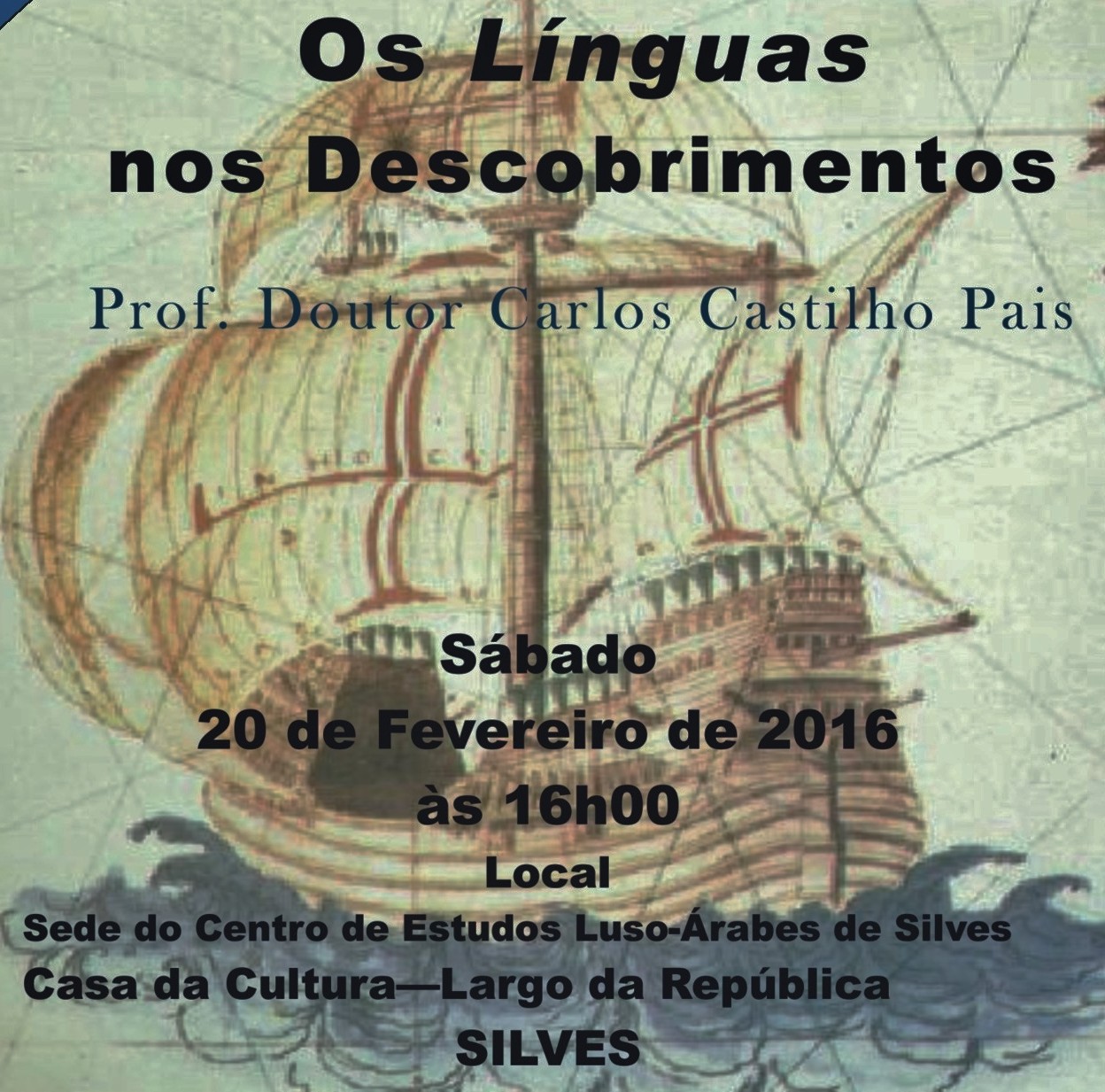 Sul Informação - Silves recebe conferência sobre “Os Línguas nos Descobrimentos”