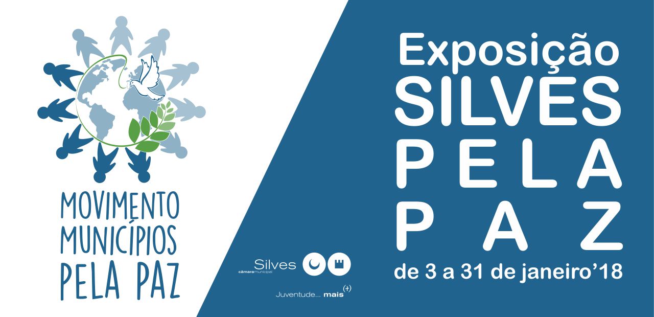 Sul Informação - Já pode ver a exposição “Silves pela Paz”