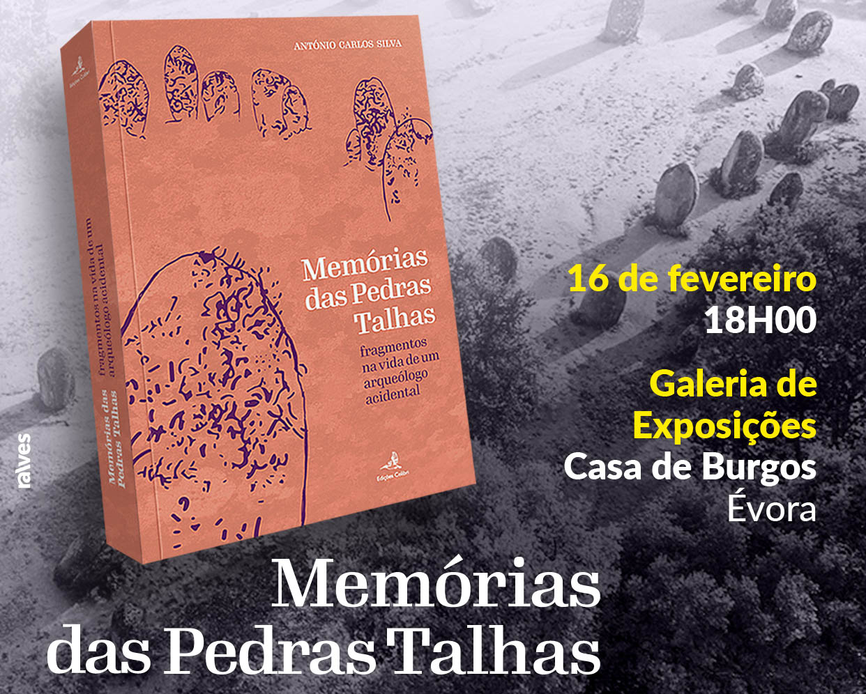 Sul Informação - António Carlos Silva apresenta o seu livro “Memórias das Pedras Talhas”